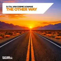 DJ T.H., Van Cosmic & Damae - The Other Way (Extended Mix) слушать онлайн