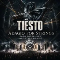 Tiësto - Adagio For Strings (Bass Surrender Hardstyle Remix) слушать онлайн