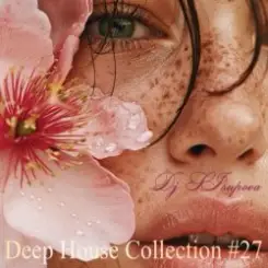 Обложка Dj S.Isupova - Deep House Collection #27