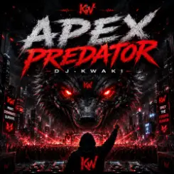 Обложка DJ.kwaki - Apex Predator