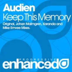 Audien - Keep This Memory слушать онлайн