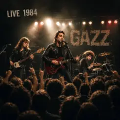 Обложка GAZZ (P.M.Rossoff/U.Lesh/Serge Kitt) - Action. LIVE 1984. Restored & remastered.