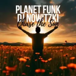 Обложка Planet Funk & DJ Nowitzki - Chase the Sun