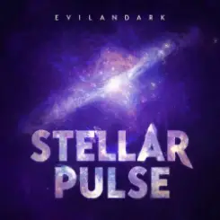 Обложка EvilanDark - Stellar Pulse