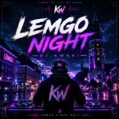 Обложка DJ.kwaki - LEMGO NIGHT
