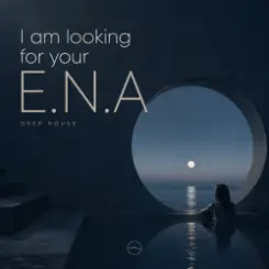 E.N.A - I am looking for your слушать онлайн