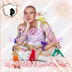 Обложка Lauv - Love U Like That (Dj INVITED & Level Remix) [Extended]