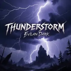Обложка EvilanDark - Thunderstorm