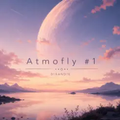 Обложка DISANDIE - Atmofly #1