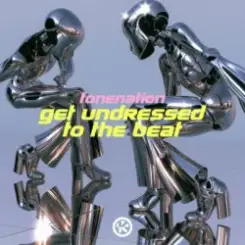 ToneNation - Get Undressed To The Beat слушать онлайн