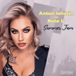 Обложка Anton Ishutin & Note U - Summer Jam