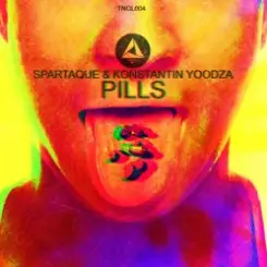 Обложка Spartaque & Konstantin Yoodza - Pills (Original Mix)