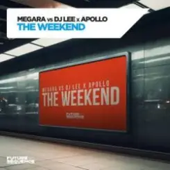 Обложка Megara vs DJ Lee x Apollo - The Weekend (Extended Mix)