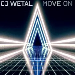 Обложка CJ Wetal - Move On (Melodic Techno Mix)