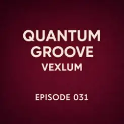 Обложка Vexlum - Quantum Groove 031