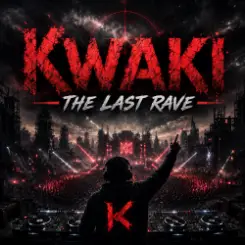 Обложка DJ.kwaki - The Last Rave
