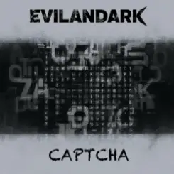 Обложка EvilanDark - Captcha