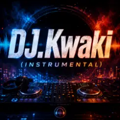 Обложка DJ.kwaki - (Instrumental)