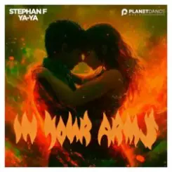 Обложка Stephan F & Ya-Ya - In Your Arms