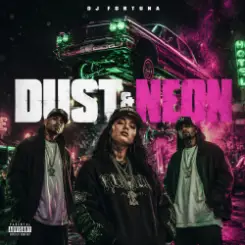 DJ FORTUNA - DUST & NEON слушать онлайн