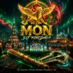 Обложка DJ FORTUNA - MON (СЕВЕРНЫЕ ТАТАРЫ) продолжение