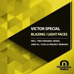 Victor Special - Blazing (Original Mix) слушать онлайн