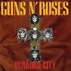Обложка Guns 'n' Roses - Paradise City (Dj Edit)