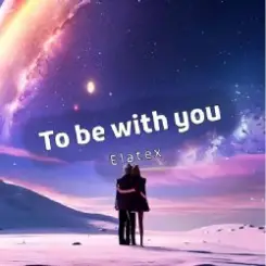 Обложка Elatex - To be with you