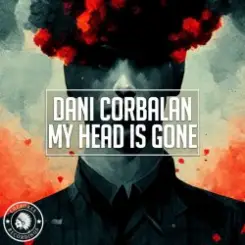 Dani Corbalan - My Head Is Gone слушать онлайн