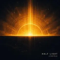Обложка ViTaLiKuS - Half Light