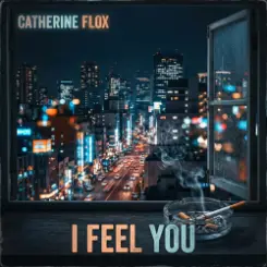 Обложка Catherine Flox - I Feel You