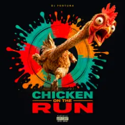 DJ FORTUNA - CHICKEN RUN слушать онлайн