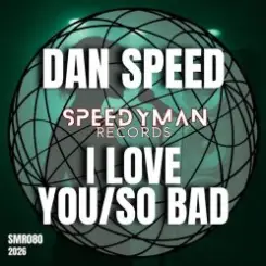 Обложка Dan Speed - So Bad
