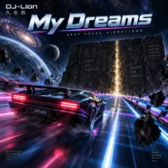 Обложка DJ-Lion- Л. Е. В. - My dreams