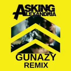 Обложка Asking Alexandria - A Prophecy (Gunazy Remix)
