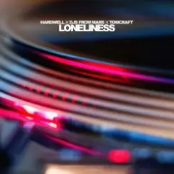 Обложка Hardwell, Djs From Mars, Tomcraft - Loneliness