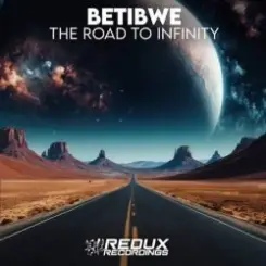 Обложка Betibwe - The Road To Infinity (Extended Mix)