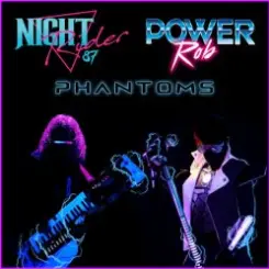 Обложка Power Rob & Night Rider 87 - Phantoms