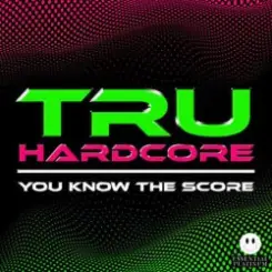 Обложка Dougal & Gammer - Tru Hardcore You Know The Score Vol 2 (Continuous Mix DJ Mix)