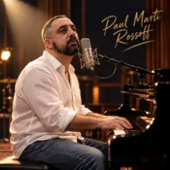 Обложка Paul Marti Rossoff - The Long Way Home 1999. Re-recorded with orchestra overdubbing 2019.