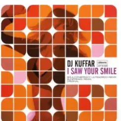 Обложка DJ Kuffar - I Saw Your Smile
