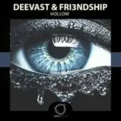 Обложка Deevast, Fri3ndship - Hollow (Original Mix)