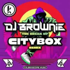 Обложка DJ Brownie - The Break Up (Citybox Remix)